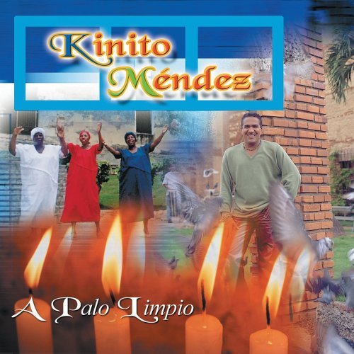 Kinito Mendez/A Palo Limpio